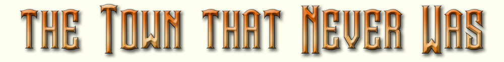 The-Town-That-Never-Was